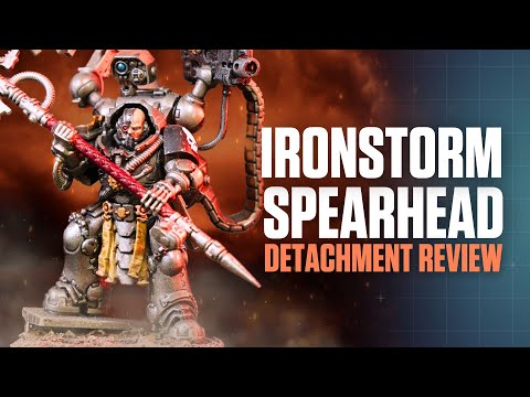 Space Marine Detachment Review - Ironstorm Spearhead