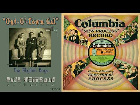 1928, Out-O'-Town Gal, Tain't So, Oh! Miss Hannah, Paul Whiteman Orch. Bix, Bing Crosby, HD 78rpm