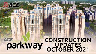 Ace Parkway Construction Updates - Oct’21