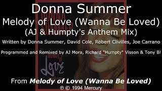Donna Summer - Melody of Love (AJ &amp; Humpty&#39;s Anthem Mix) LYRICS - SHM &quot;Melody of Love&quot; 1994