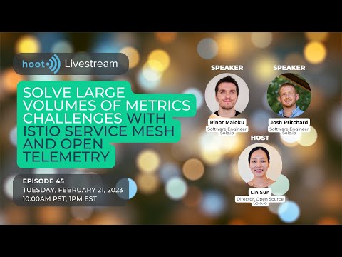 Solve large volumes of metrics challenges with Istio service mesh and OpenTelemetry