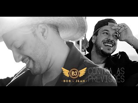 Contra As Previsões - Bob e Jean