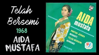 Download lagu Aida Mustafa - Telah Bersemi | (lagu langka) 1968 mp3