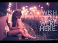 Taio Cruz - Wish You Were Here (Cody Simpson ...