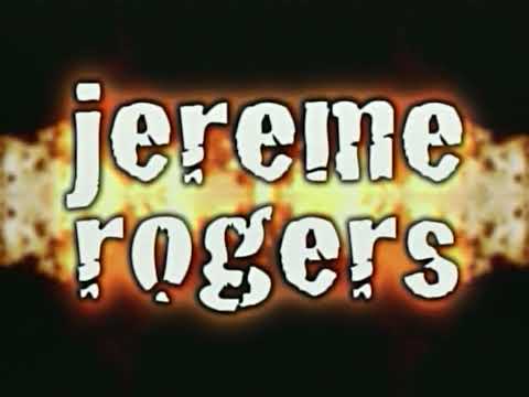 P.J. Ladd's Wonderful, Horrible, Life: Jereme Rogers (2002)