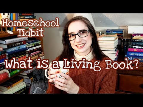What is a Living Book? | Homeschool Tidbits