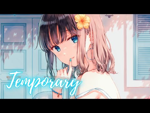 Nightcore - Temporary (Lyrics) (Alexa Cappelli)