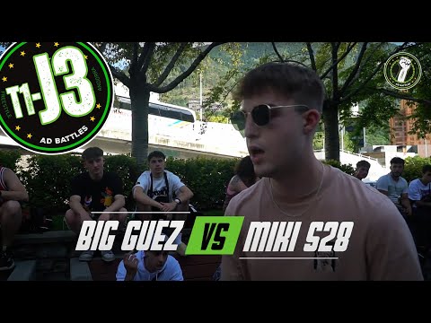 T1-J3 | BIG GUEZ vs MIKI S28 | Lliga #ADBATTLES | FREESTYLE ANDORRA