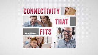 Armstrong | Connectivity That Fits