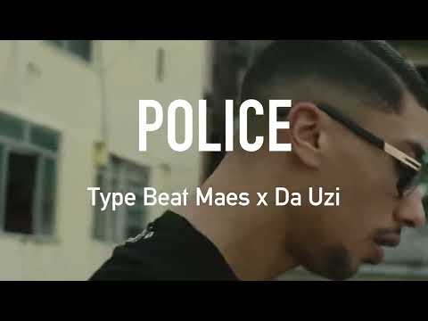 MAES x DA UZI Type Beat | "POLICE" 🚓 | Instru Rap 2023