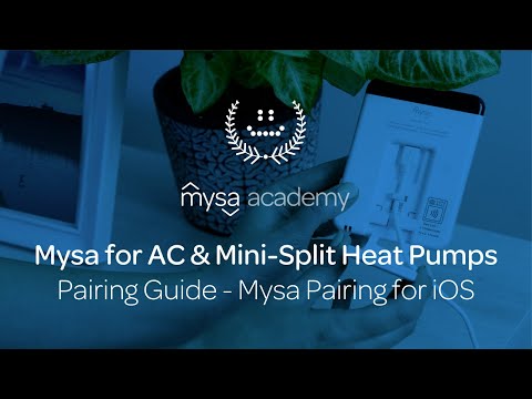 Apple iOS Pairing for Mysa for AC and Mini-Split Heat Pumps - Mysa Academy