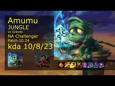 Amumu vs Graves Jungle - NA Challenger 10/8/23 Patch 10.24 Gameplay