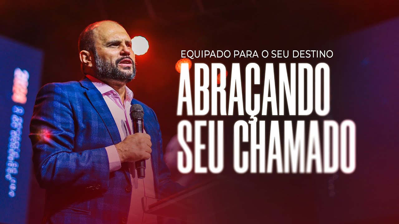Equipado para o seu destino - Abraçando seu chamado | JB Carvalho