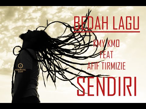 Bedah Lagu Sendiri - Kmy Kmo Feat Afif Tirmizie (Penyuluh Diri)