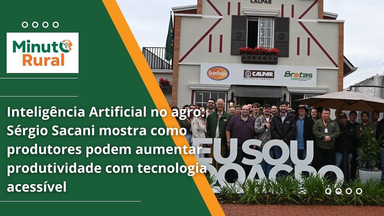 IA no agro Sérgio Sacani mostra como o produtor pode aumentar produtividade com tecnologia acessível