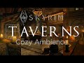 Skyrim Cozy Ambience Taverns And Inns