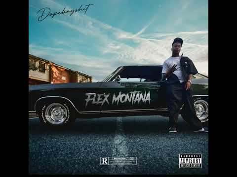 Flex Montana - 24's remix (Dopeboyshit)