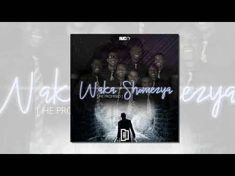 Rudo Acappella - Waka Shomezya (Official Audio)