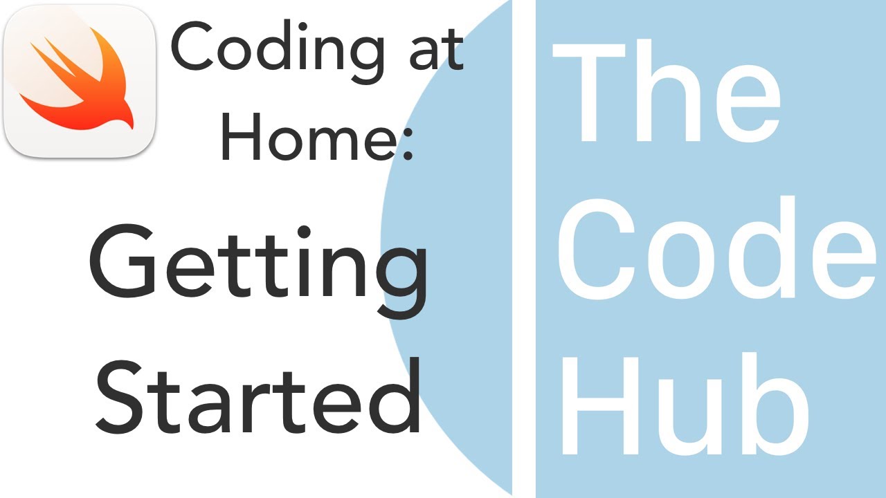 Day Zero: Coding at Home: Getting Started