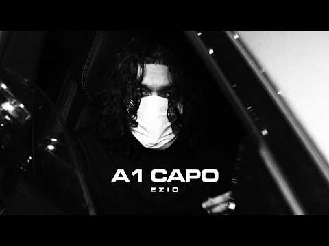 A1 Capo - Ezio [Official Video]