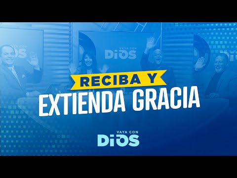 VayaconDiosEp. 922 - Reciba y extienda gracia