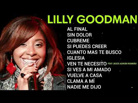 Lo Mejor De Lo Mejor (Lilly.Goodman) Exitos De Bendición - Música Cristiana