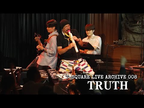 LIVE ARCHIVE 008：「TRUTH」@ COTTON CLUB