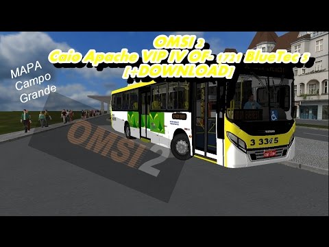 OMSI 2 - Caio Apache Vip IV OF- 1721 BlueTec 5 [+DOWNLOAD]