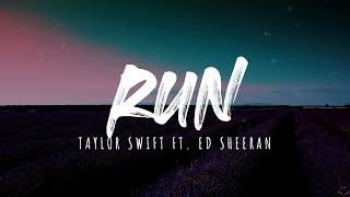 Taylor Swift - Run (Taylor&#39;s Version) (From The Vault) (Lyrics) 1 Hour