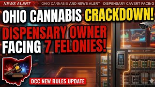 Ohio Cannabis News: Italian Herbs Felonies, SB 56 Referendum, & DCC Rule Changes