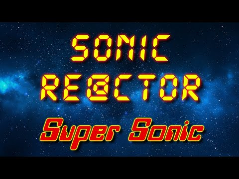 Sonic Re@ctor - Super Sonic (Electro freestyle music/Breakdance music)