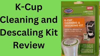 K-Cup Cleaning and Descaling Kit Review