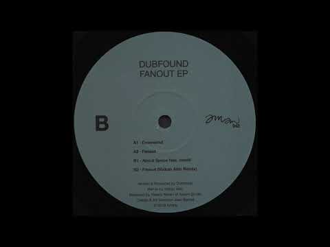 B1. Dubfound - About Space (feat. Insolti) [AMAM042]