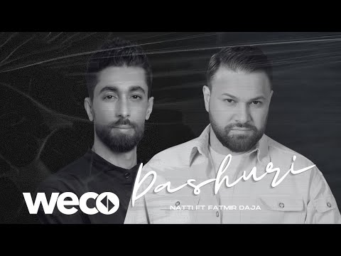 Natti ft. Fatmir Daja - DASHURI