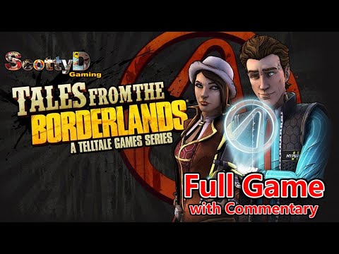 Tales from the Borderlands / Full Game with Commentary / Complete Blind Longplay Playthrough