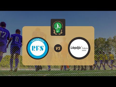 RFS Akadēmija - Liepājas FS | U-18 Elites grupa 2022