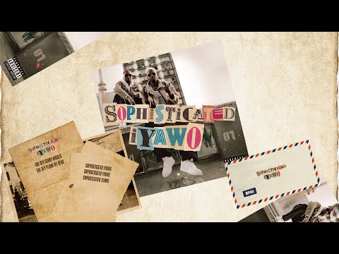 Ajebo Hustlers - Sophisticated Iyawo (Official Lyrics Video)