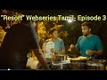 Resort Hotstar Webseries Tamil Review Episode 3 Tamilwebseries2025 Storiesintamil