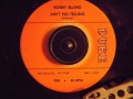 BOBBY BLAND  -  AIN'T NO TELLING