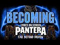 Pantera Becoming Lyrics On Screen Video