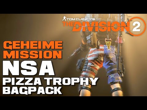 The Division 2 - Pizza Bagpack Trophy NSA Geheimauftrag FULLGAMEPLAY LETSPLAY