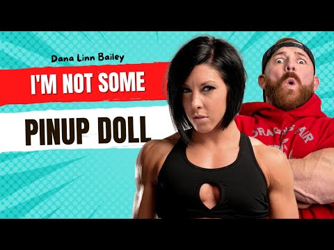 Women in Fitness Changes Forever with Dana Linn Bailey