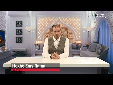 15. Frymëzime Ramazani - Kurani - Enis Rama