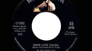 1962 HITS ARCHIVE: Good Luck Charm - Elvis Presley (a #1 record)