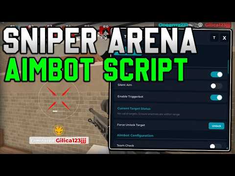 [💥UPDATE] Sniper Arena NEW Script Aimbot, Kill Aura, God Mode [Roblox 2026]