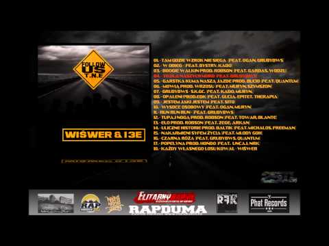 04. T.N.E. (Wiśwer) feat. GrubyBWS - To dla naszych mord