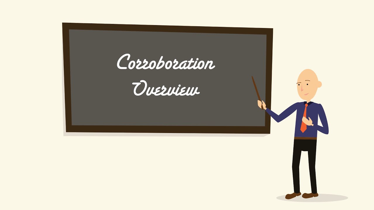 Corroboration Overview