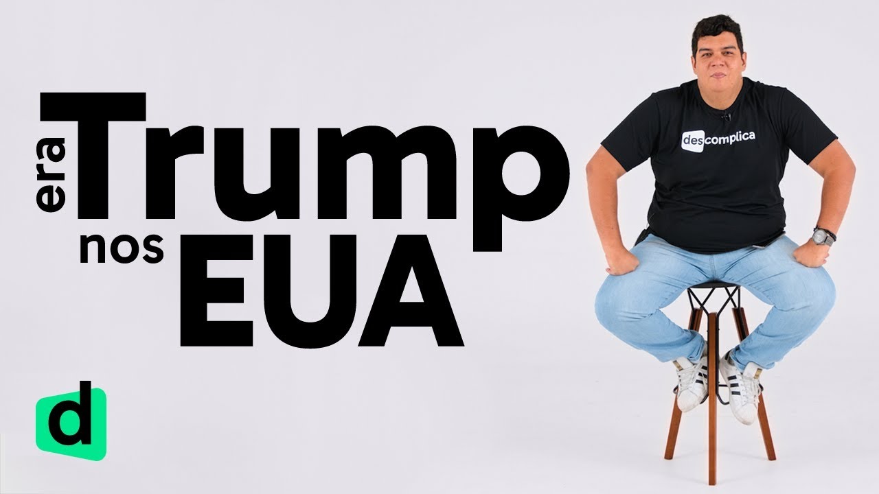 ERA TRUMP NOS EUA | DOSE DE ATUALIDADES | DESCOMPLICA