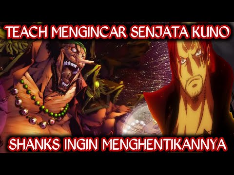Teori One Piece - Kurohige Mengincar Senjata Kuno Dan Shanks Ingin Menghentikannya? One Piece 1000+
