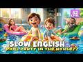 Our House Becomes a Pool! | Easy English Listening for Beginners (A1–A2) DEFAULT Thumbnail